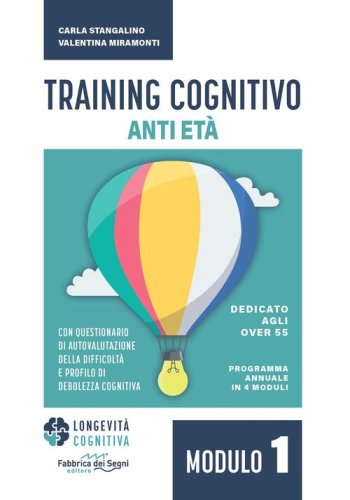 Training cognitivo anti-et&agrave;
