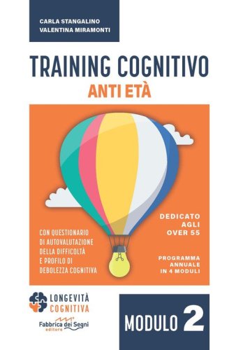 Training cognitivo anti-et&agrave;