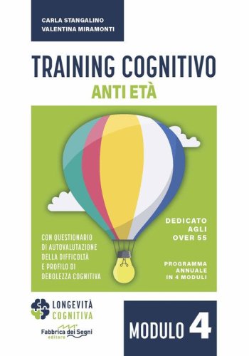 Training cognitivo anti-et&agrave;