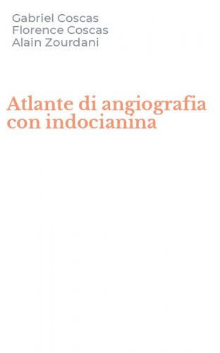 Atlante di angiografia con indocianina
