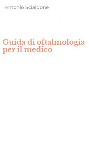 Guida di oftalmologia per il medico