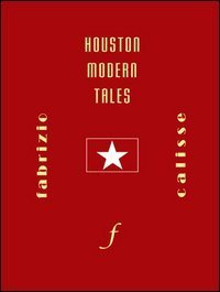 Houston modern tales