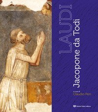 Laudi. Jacopone da Todi