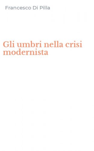 Gli umbri nella crisi modernista