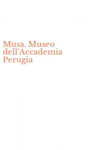 Musa. Museo dell'Accademia Perugia