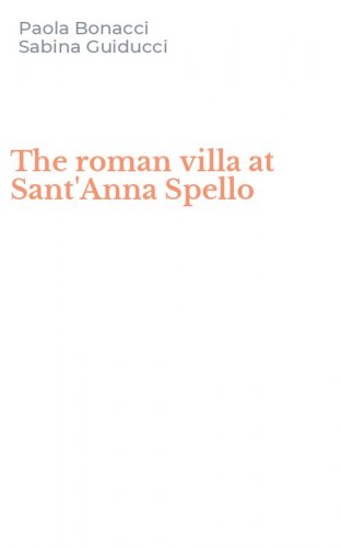The roman villa at Sant'Anna Spello