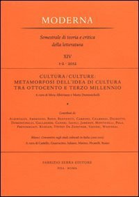 Cultura-Culture. Metamorfosi dell'idea di cultura tra Ottocento e terzo millennio