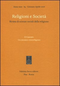 Religioni e societ&agrave;. Rivista di scienze sociali della religione