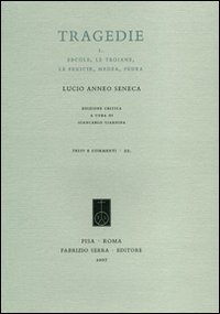 Tragedie. Testo latino a fronte