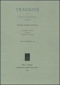 Tragedie. Testo latino a fronte