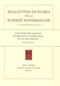 The twelfth chapter of Fibonacci's &laquo;Liber Abaci&raquo; in its 1202 version