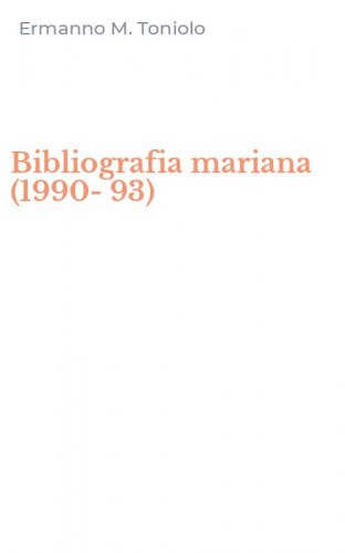 Bibliografia mariana (1990-93)