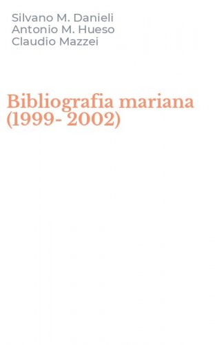 Bibliografia mariana (1999-2002)
