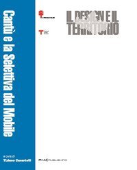 Il design e il territorio. Cant&ugrave; e la Selettiva del mobile