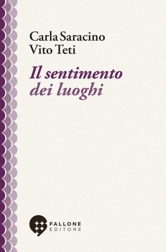 Il sentimento dei luoghi