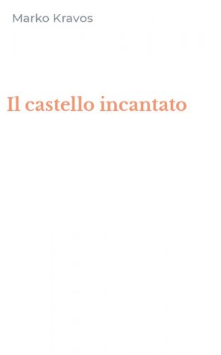 Il castello incantato