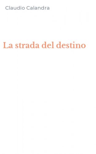 La strada del destino