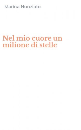Nel mio cuore un milione di stelle