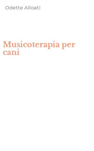 Musicoterapia per cani