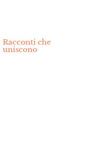 Racconti che uniscono