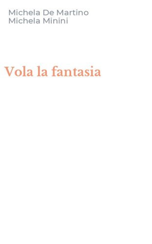 Vola la fantasia