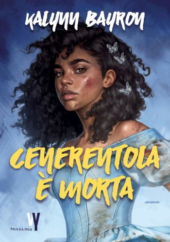 Cenerentola &egrave; morta