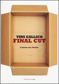 Final cut. L'amore non Resiste
