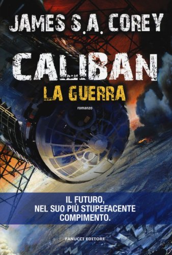 Caliban. La guerra. The Expanse