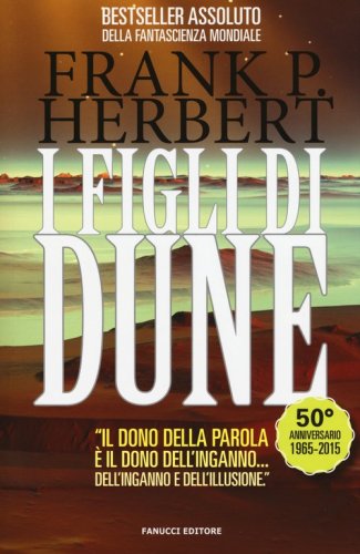 I figli di Dune. Il ciclo di Dune