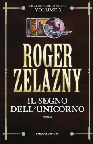 Il segno dell'unicorno. Le cronache di Ambra