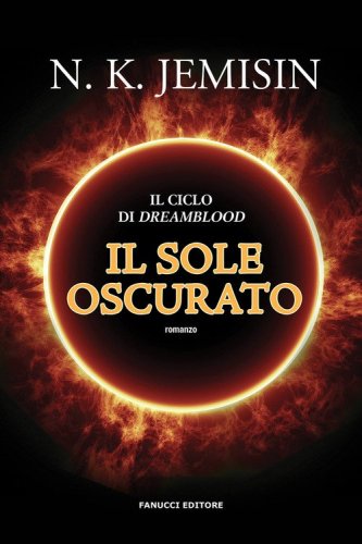 Il sole oscurato. Dreamblood