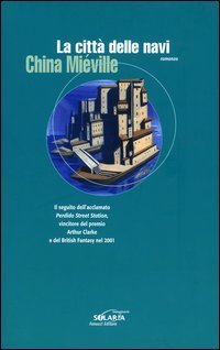 La citt&agrave; delle navi