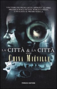 La citt&agrave; & la citt&agrave;