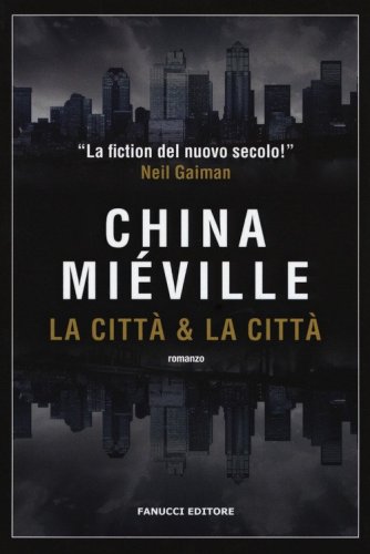 La citt&agrave; & la citt&agrave;