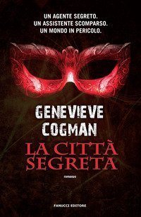 La citt&agrave; segreta