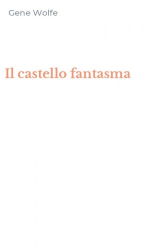 Il castello fantasma