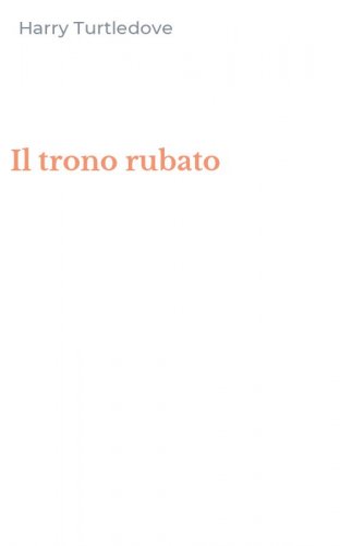 Il trono rubato