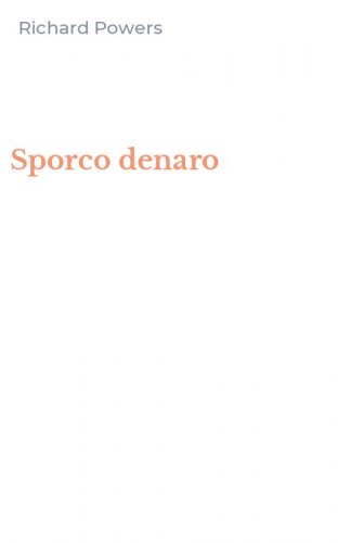 Sporco denaro