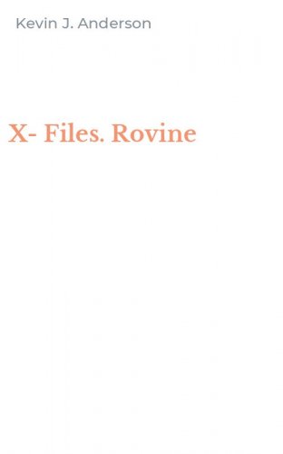 X-Files. Rovine