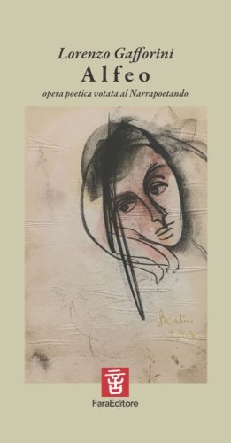 Alfeo. Opera poetica votata al Narrapoetando