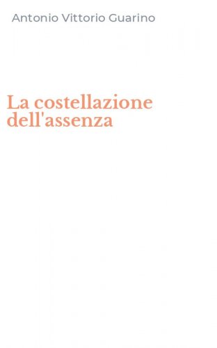 La costellazione dell'assenza