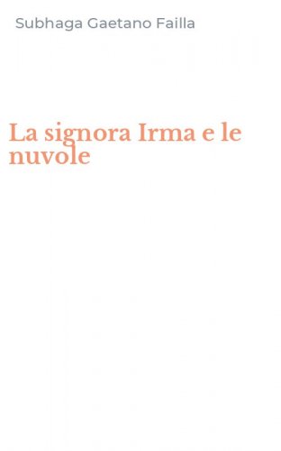 La signora Irma e le nuvole