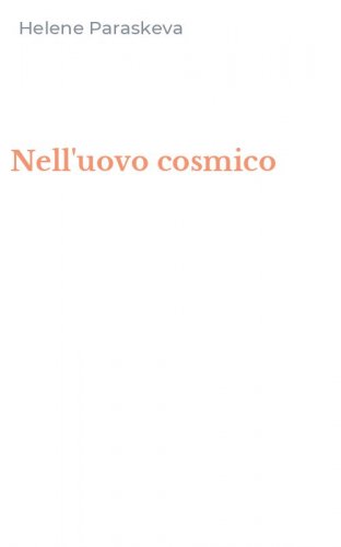 Nell'uovo cosmico