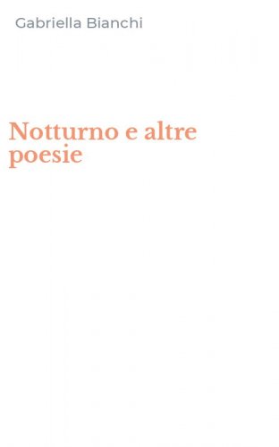Notturno e altre poesie