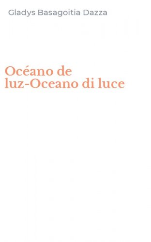 Oc&eacute;ano de luz&shy;Oceano di luce