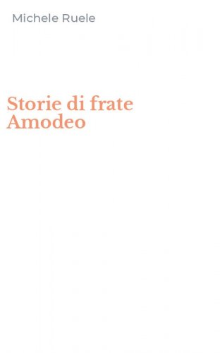 Storie di frate Amodeo