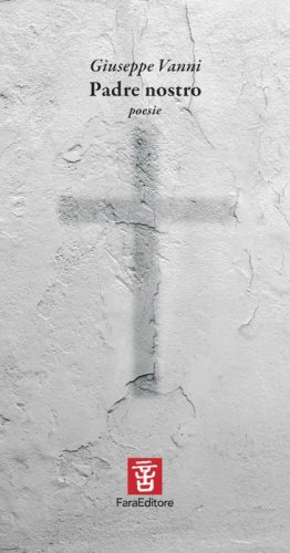 Padre nostro. Poesie