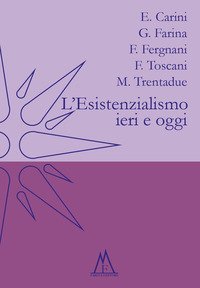 L'esistenzialismo ieri e oggi