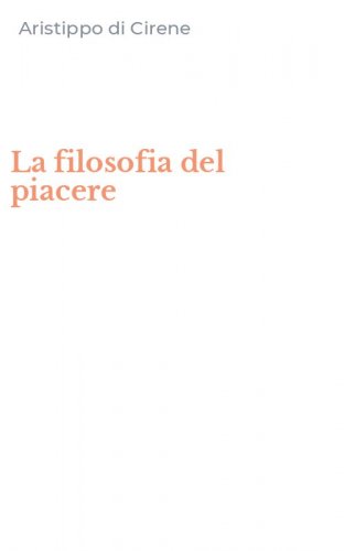 La filosofia del piacere