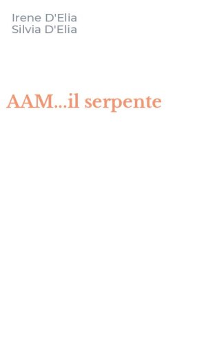 AAM...il serpente